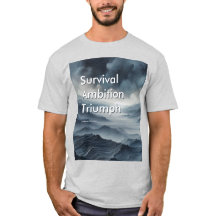 Overlevingsambitie Triomf Motiverend ll T-shirt