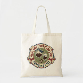 Overlevingsclub Nachtdienst Cafeïne Verpleegster K Tote Bag