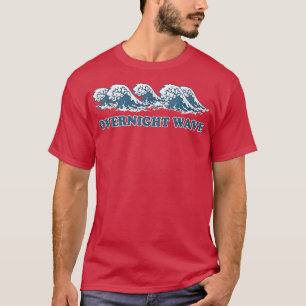 Overnight Waves Japan The Great Wave 911 T-shirt