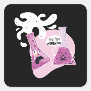 Overreageren Vierkante Sticker