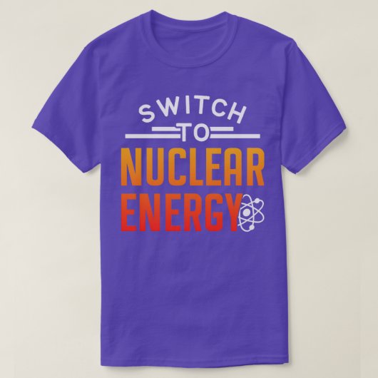 Overschakelen naar kernenergie Lover Power Atomic T-shirt (Design voorkant)