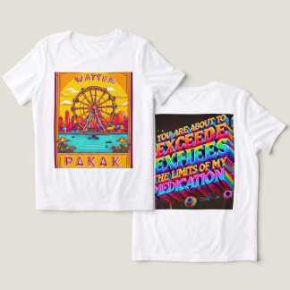 Overschrijd de grenzen van mijn medicatie" T-shirt