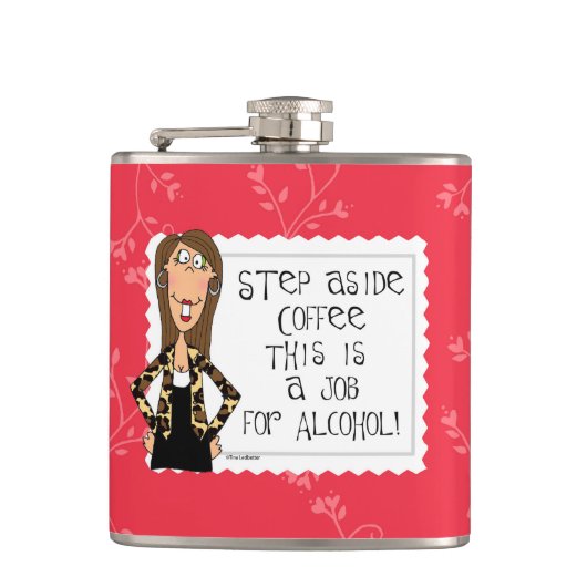 Overstap Koffie dit is een taak voor alcoholfles Heupfles (Voorkant)