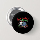 Overstimulated But Festive Funny Christmas Ossum U Ronde Button 5,7 Cm (Voorkant /achterkant)