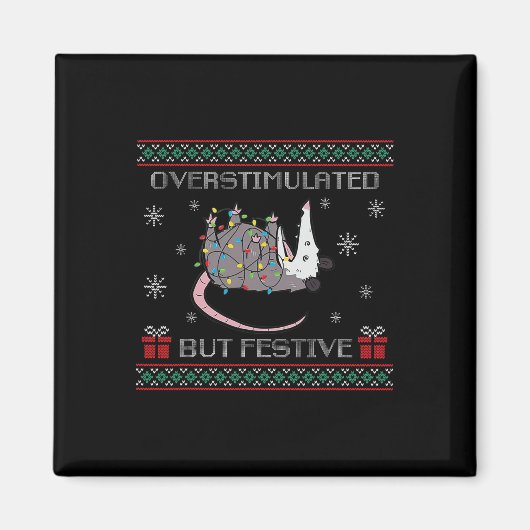 Overstimulated But Festive Opossum Ugly Sweater Ch Magneet (Voorkant)