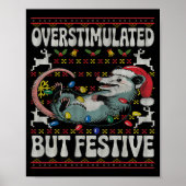 Overstimulated But Festive Ossum Christmas Ugly Sw Poster (Voorkant)