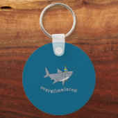 Overstimulated Hat Shark Funny Birthday,men,women  Sleutelhanger (Voorkant)