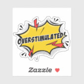 Overstimulated Sticker (Feuille)
