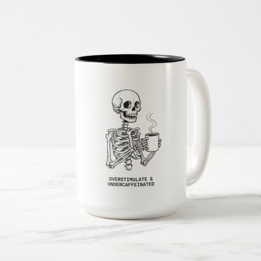 OVERSTIMULATED & UNDERCAFFEINATED COFFEE MUG (Devant droit)