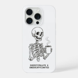 Overstimulated & Undercaffeinated Phone Case  iPhone 15 Pro Hoesje