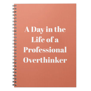 Overthinker Funny Quote Burnt Sienna Notitieboek