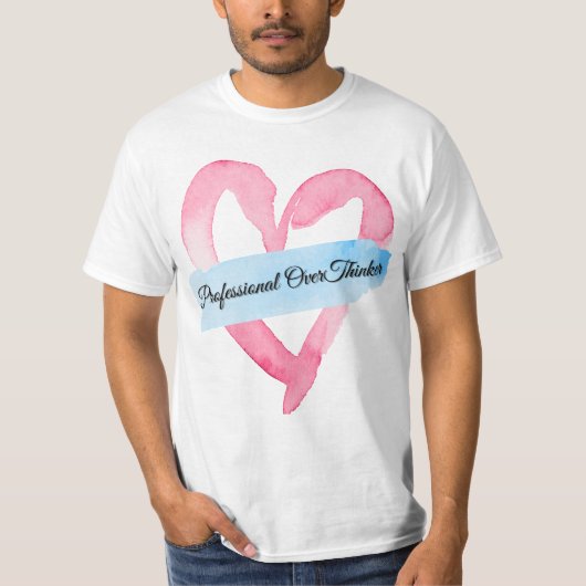"Overthinker professionnel | T-shirt (Devant)