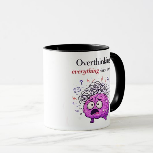 Overthinking Everything Since Forever Mug (Devant droit)