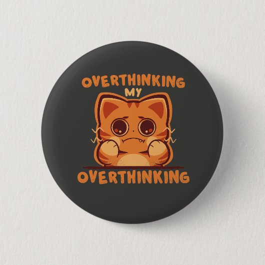 Overthinking my Overthinking Ronde Button 5,7 Cm (Voorkant)