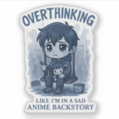 Overthinking Sticker (Voorkant)