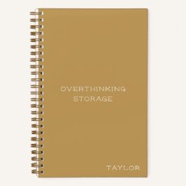 Overthinking Storage Funny Quote Name Mustard Notitieboek