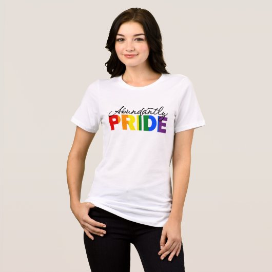 Overvloedig Pride Rainbow Trots om homo T-shirt te (Voorkant volledig)