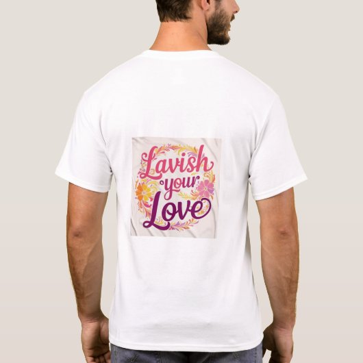 Overvloedig uw liefde t-shirt (Achterkant)