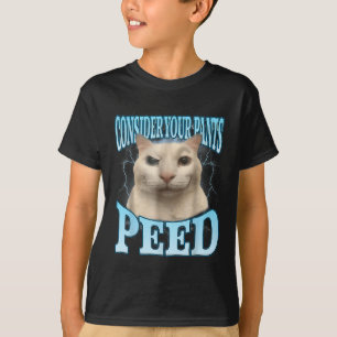 Overweeg Dat Je Broek Grappig Geplast Gekke Katten T-shirt