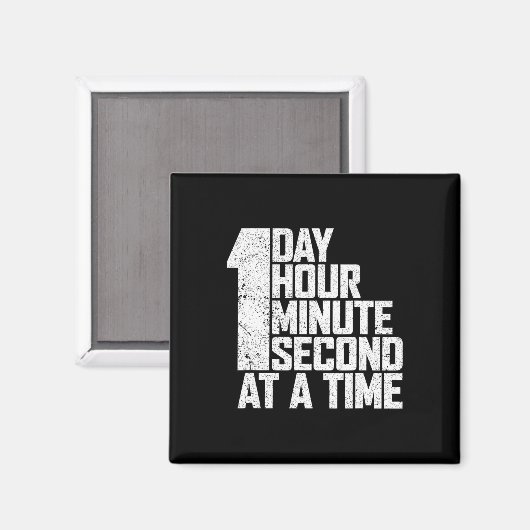 Overwin verslaving één dag uur seconde per minuut magneet (Voorkant / Achterkant)