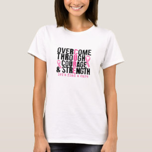Overwinnen door moed & kracht borstkanker t-shirt