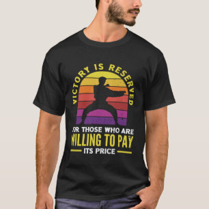 Overwinning Is Voorbehouden Aikido Karate Jiu Jits T-shirt