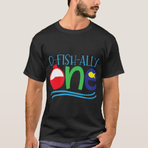 Ovisaal ÉÉN baby t-shirt O-fish-ally ONE shirt T