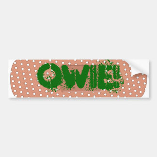 Owie! Bumpersticker