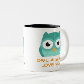 Owl Always Love you Mug (Devant droit)
