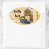 Owl be Bach Funny Owl Cartoon Ovale Sticker (Tas)