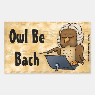 Owl be Bach Funny Owl Cartoon Rechthoekige Sticker