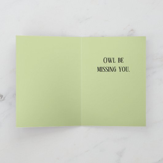 "Owl be missing you" card. Kaart (Binnen)