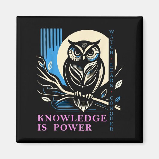 Owl - Knowledge Is Wer - Wisdom Owl Design  Magneet (Voorkant)
