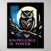Owl - Knowledge Is Wer - Wisdom Owl Design  Poster (Voorkant)