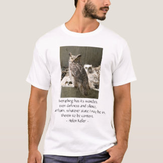 Owl print, Alles heeft zijn wonderen, zelfs ... T-shirt