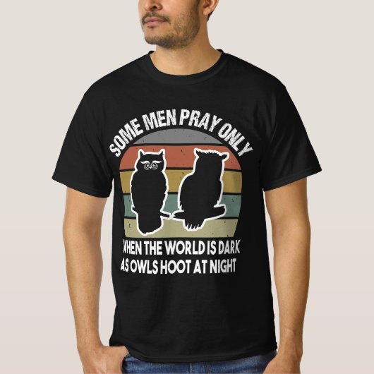 Owl quote gift for owl lovers t-shirt (Voorkant)
