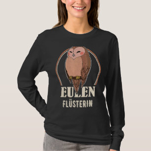 Owl vogelornitholoog bioloog Night Cu T-shirt
