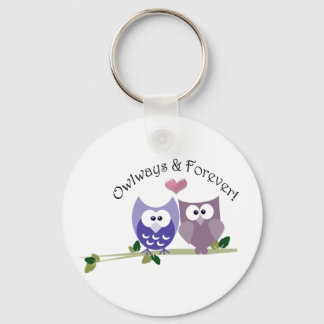 Owlways and Forever! Cute Owl design Sleutelhanger