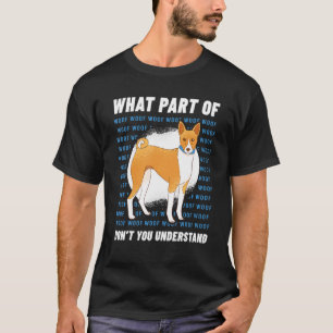 Owner Basenji Dog Walker Language Wof Whisperer T-shirt