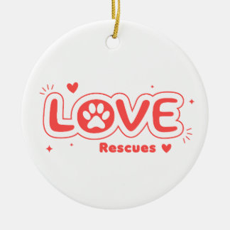 OWRAssist Love Rescues Keramisch Ornament