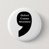 Oxford Comma Awareness Button (Voorkant)