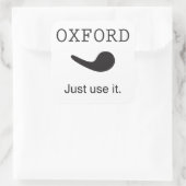 Oxford Comma. Gebruik het gewoon. Sticker. Vierkante Sticker (Tas)