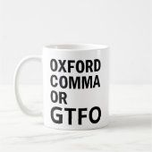 Oxford Comma of GTFO Koffiemok (Links)
