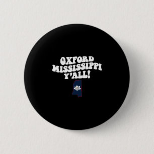 Oxford Mississippi Y'all Ms Zuidelijke Vakantie Ronde Button 5,7 Cm