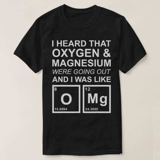 Oxygen Magnesium Funny School Gift T-shirt (Design voorkant)