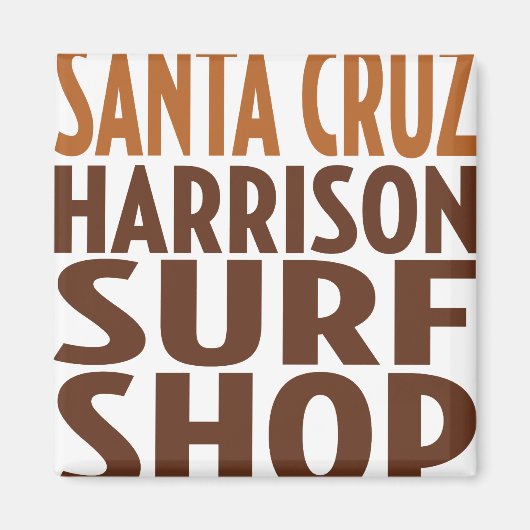 Oxygentees Santa Cruz Surf Shop Magnet Magneet (Voorkant)