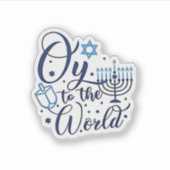 Oy aan de wereld Chanoeka Joodse Grappig Sticker (Voorkant)