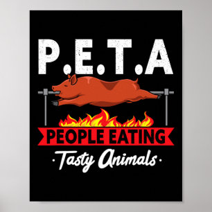 P.E.T.A. Mensen Eten Smakelijke Dieren BBQ Grill S Poster