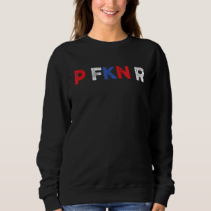 P FKN R Puerto Rico Fan Meme Spaanse muziek Urban Trui