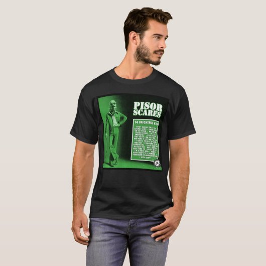 P.I.S.O.R. SCARES 2013 Gentlemen Creature T-Shirt (Devant entier)